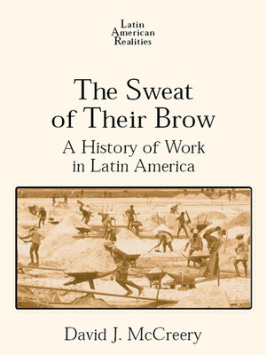 cover image of The Sweat of Their Brow